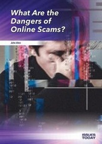 Abbildung von: What Are the Dangers of Online Scams? - Referencepoint Press