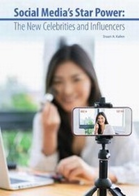 Abbildung von: Social Media's Star Power: The New Celebrities and Influencers - Referencepoint Press