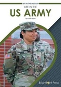 Cover: Life in the US Army - Brightpoint Press