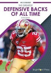 Enlarge image Cover: The Greatest Defensive Backs of All Time - Brightpoint Press
