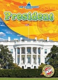 Cover: President - Blastoff! Readers
