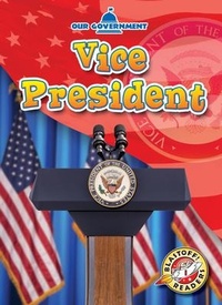 Abbildung von: Vice President - Blastoff! Readers