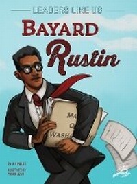 Enlarge image Cover: Bayard Rustin - Discovery Library