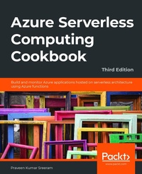 Abbildung von: Azure Serverless Computing Cookbook - Packt Publishing