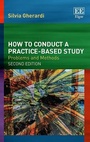 Cover: How to Conduct a Practice-based Study - Edward Elgar Publishing