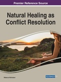 Cover: Natural Healing as Conflict Resolution - Business Science Reference