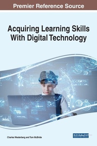 Enlarge image Cover: Acquiring Learning Skills With Digital Technology - Business Science Reference
