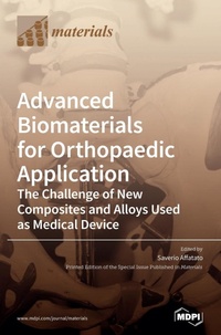 Enlarge image Cover: Advanced Biomaterials for Orthopaedic Application - MDPI AG