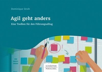Abbildung von: Agil geht anders - Schäffer-Poeschel