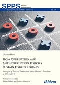 Cover: How Corruption and Anti-Corruption Policies Sustain Hybrid Regimes - ibidem