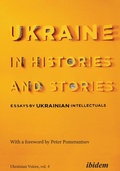 Cover: Ukraine in Histories and Stories - ibidem