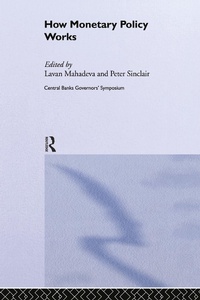 Enlarge image Cover: How Monetary Policy Works - Routledge