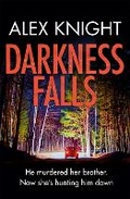 Cover: Darkness Falls - Orion (an Imprint of The Orion Publishing Group Ltd )