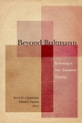 Cover: Beyond Bultmann - Baylor University Press