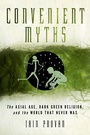 Cover: Convenient Myths - Baylor University Press