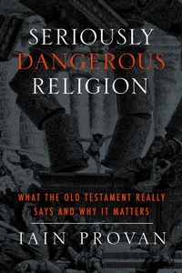 Enlarge image Cover: Seriously Dangerous Religion - Baylor University Press