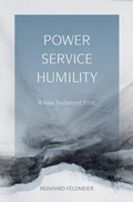 Abbildung von: Power, Service, Humility - Baylor University Press