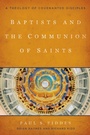Cover: Baptists and the Communion of Saints - Baylor University Press