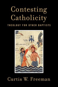Enlarge image Cover: Contesting Catholicity - Baylor University Press