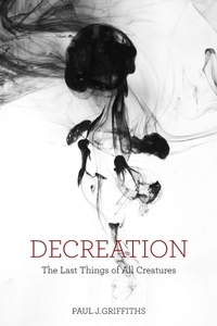 Enlarge image Cover: Decreation - Baylor University Press