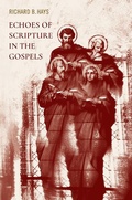 Cover: Echoes of Scripture in the Gospels - Baylor University Press