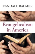 Cover: Evangelicalism in America - Baylor University Press
