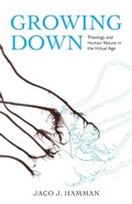 Cover: Growing Down - Baylor University Press