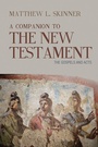 Cover: A Companion to the New Testament - Baylor University Press