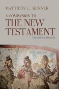 Abbildung von: A Companion to the New Testament - Baylor University Press