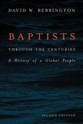 Cover: Baptists through the Centuries - Baylor University Press