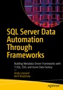 Cover: SQL Server Data Automation Through Frameworks - APress
