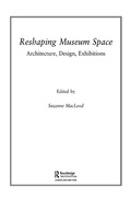 Cover: Reshaping Museum Space - Routledge