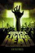 Cover: Gospel of the Living Dead - Baylor University Press