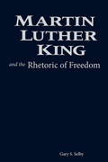 Cover: Martin Luther King and the Rhetoric of Freedom - Baylor University Press