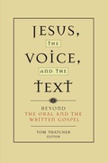 Cover: Jesus, the Voice, and the Text - Baylor University Press