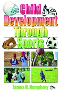 Enlarge image Cover: Child Development Through Sports - Routledge