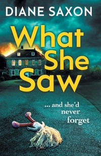 Enlarge image Cover: What She Saw - Boldwood Books Ltd
