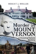Cover: Murder at Mount Vernon (The Founding Fathers Mysteries, #1) - Poesys Associates