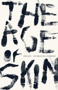 Cover: The Age of Skin - Open Letter Books