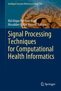 Enlarge image Cover: Signal Processing Techniques for Computational Health Informatics - Springer