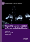 Cover: Managing Leader Selection in European Political Parties - Palgrave Macmillan
