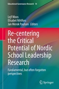 Cover: Re-centering the Critical Potential of Nordic School Leadership Research - Springer
