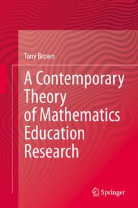 Bild: A Contemporary Theory of Mathematics Education Research - Springer