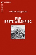 Abbildung von: Der Erste Weltkrieg - C.H.BECK
