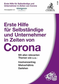 Abbildung von: Erste Hilfe für Selbständige und Unternehmer in Zeiten von Corona - C.H.BECK