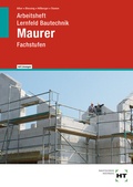 Cover: Lernfeld Bautechnik Maurer - Verlag Handwerk und Technik