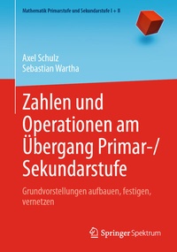 Abbildung von: Zahlen und Operationen am Übergang Primar-/Sekundarstufe - Springer Spektrum