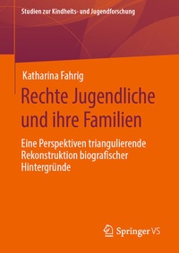Abbildung von: Rechte Jugendliche und ihre Familien - Springer VS