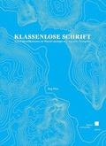 Cover: Klassenlose Schrift - Kassel University Press