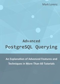 Cover: Advanced PostgreSQL Querying - epubli